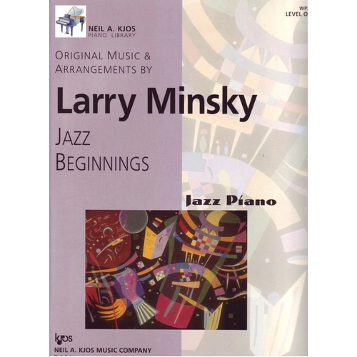 Jazz Beginnings Level 1 by Neil A. Kjos Music Company for Piano, 24 Pages