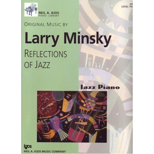 Reflections of Jazz Level 3 for Piano by Neil A. Kjos Music Company