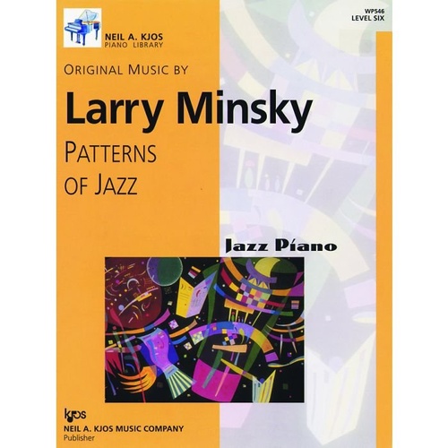 Patterns of Jazz Level 6 by Neil A. Kjos Music Company, Piano, 24 Pages