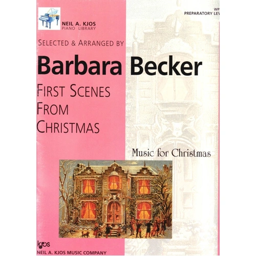 First Scenes From Christmas Preparatory Level for Piano by Neil A. Kjos Music Company