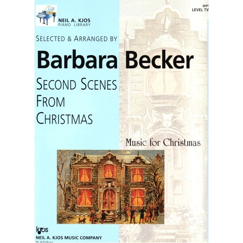 Becker - Second Scenes from Christmas for Piano by Barbara Becker, Neil A. Kjos Music Company, 1 page