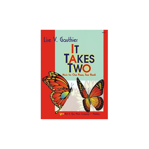 It Takes Two: Piano Duet for Four Hands by Neil A. Kjos Music Company