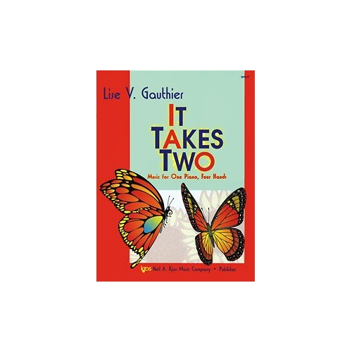 It Takes Two Piano Duet for Four Hands by Neil A. Kjos Music Company