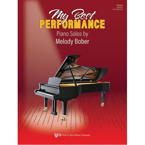 My Best Performance Piano Solos Book 5 by Melody Bober