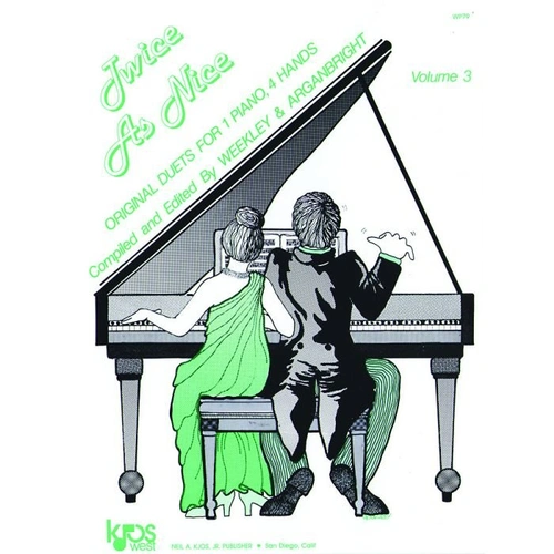 Twice as Nice Volume 3 Piano Duet by Neil A. Kjos Music Company - 32 Pages