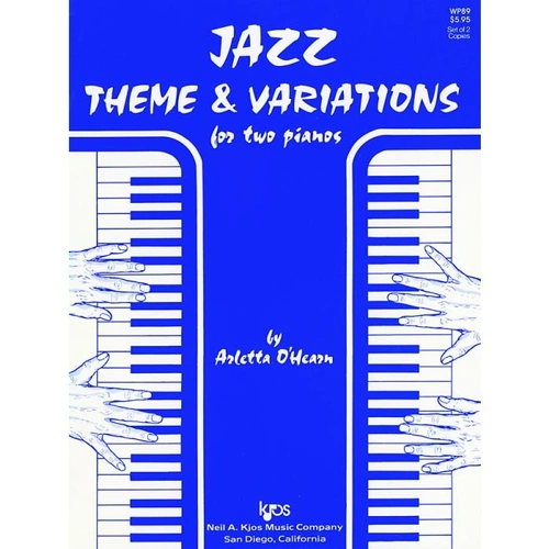 Jazz Theme and Variations for Two Pianos by Neil A. Kjos Music Company, 20 Pages