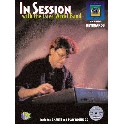 In Session With Dave Weckl Band Keyboards Book/CD (Softcover Book/CD)