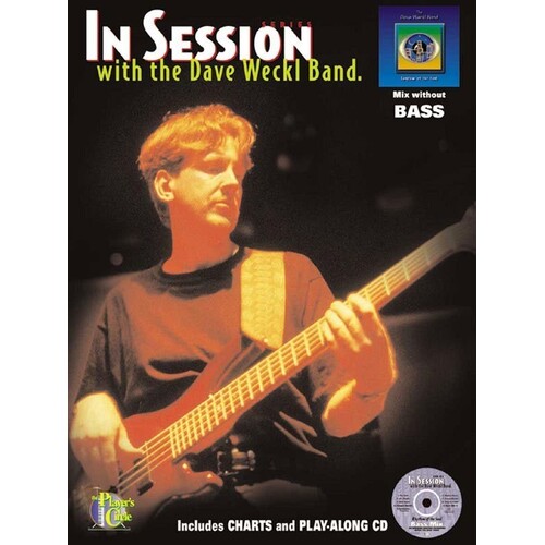 In Session With Dave Weckl Band Bass Guitar Book/CD (Softcover Book/CD)