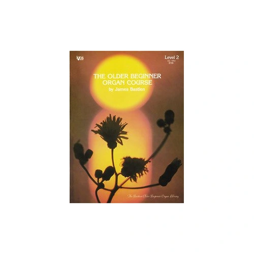 Older Beginner Organ Course Level 2 by Neil A. Kjos Music Company - 96 Pages