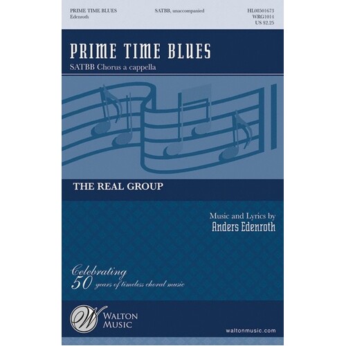 Prime Time Blues SATBB A Cappella
