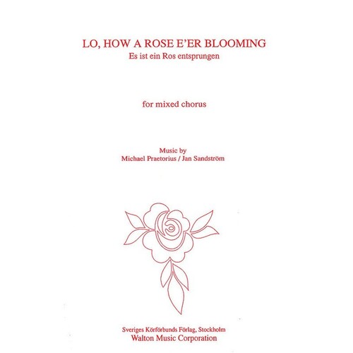 Lo How A Rose Ever Blooming SATB (Octavo)