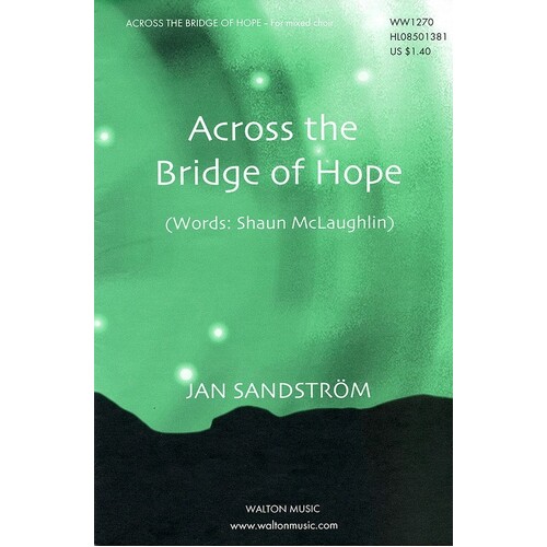 Across The Bridge Of Hope SATB A Cappella (Octavo)