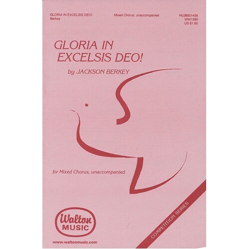 Gloria In Excelsis Deo! SATB (Octavo)