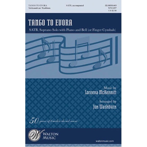 Tango to Evora SATB Choral Score by Jon Washburn, Publisher: Walton Music, 16 Pages