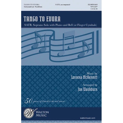 Tango to Evora SATB Choral Score by Jon Washburn, Publisher: Walton Music, 16 Pages