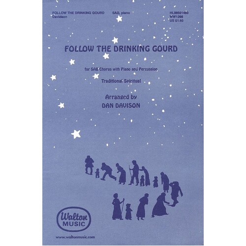 Follow The Drinking Gourd SAB (Octavo)