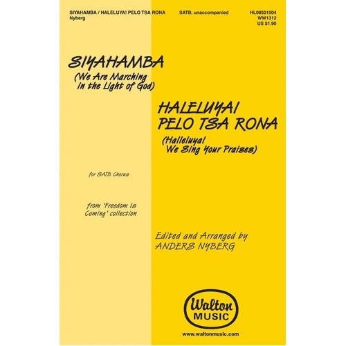 Siyahamba/Halleluya Pelo Tsa Rona SATB A Cappella Choral Sheet Music