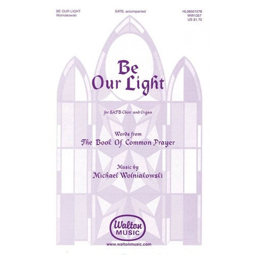 Be Our Light SATB (Octavo)