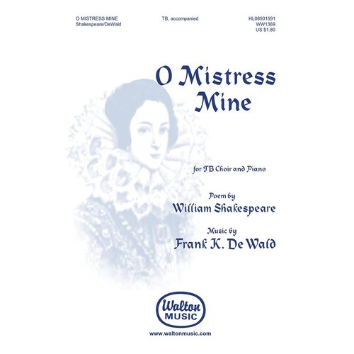 O Mistress Mine TB (Octavo)