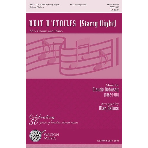 Nuit d'étoiles SSA Choral Score by Claude Debussy, Arranged by Alan Raines, Walton Music, 16 Pages