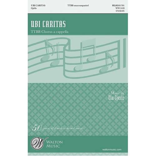Ubi Caritas TTBB A Cappella by Ola Gjeilo - Choral Sheet Music, 8 Pages, Duration: 3:00, Published by Walton Music