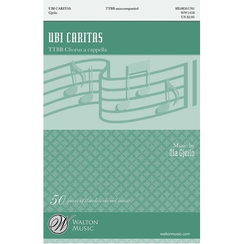 Ubi Caritas TTBB A Cappella by Ola Gjeilo, 8 Pages, Choral, Walton Music, Duration: 3:00