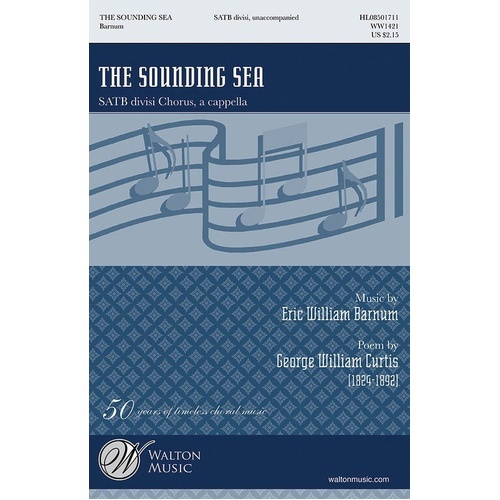 Sounding Sea SATB Divisi A Cappella by Eric William Barnum