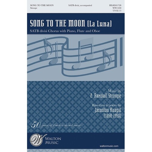 Song To The Moon (La Luna) SATB (Octavo)