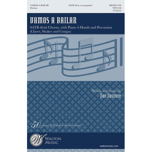 Vamos a Bailar SATB Choral Score by Dan Davison, 24 Pages, Latin-Flavored, Youthful Excitement, Piano and Percussion Parts Available Separately