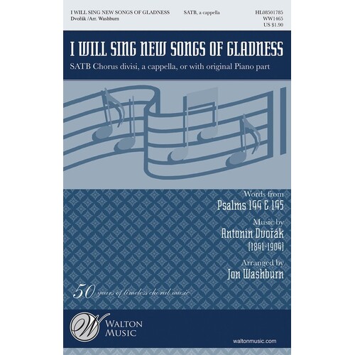 I Will Sing New Songs Of Gladness SATB (Octavo)