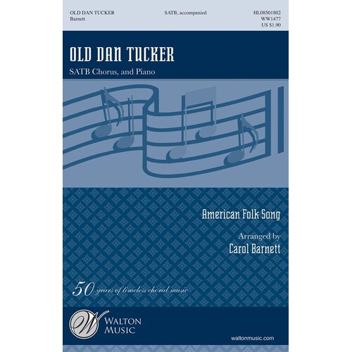Old Dan Tucker SATB (Octavo)