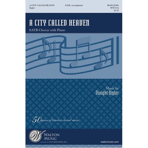 A City Called Heaven SATB (Octavo)