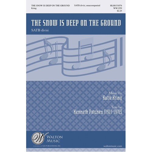 Snow Is Deep On The Ground SATB Divisi A Cappella