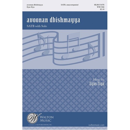 Avoonan Dbishmayya (Aramaic Lords Prayer) SATB Divisi