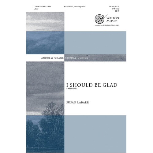 I Should Be Glad SATB Divis A Cappella
