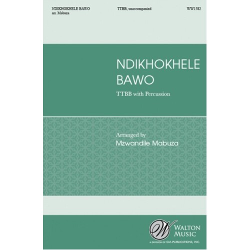 Ndikhokhele Bawo TTBB/Percussion (Octavo)
