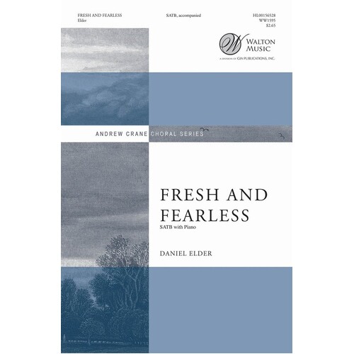 Fresh And Fearless SATB