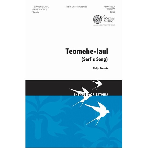 Serfs Song (Teomehe-Laul) TTBB A Cappella