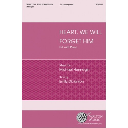 Heart We Will Forget Him SA (Octavo)