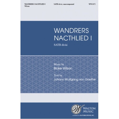 Wandrers Nachtlied I SATB Divisi A Cappella (Octavo)