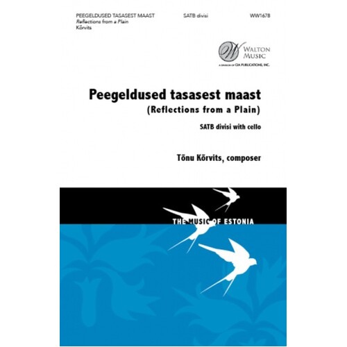 Peegeldused Tasasest Maast SATB Divisi/Cello (Octavo)
