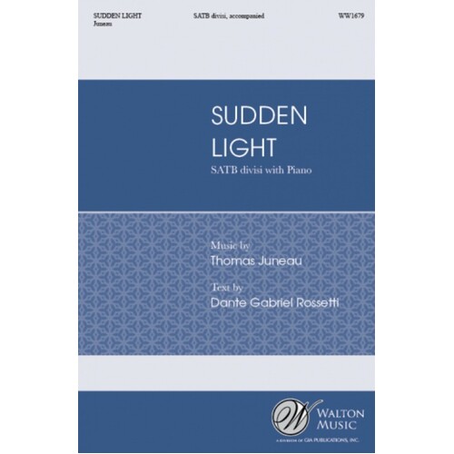 Sudden Light SATB Divisi (Octavo)