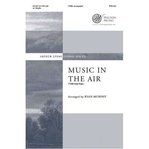 Music In The Air TTBB (Octavo)