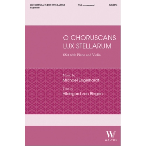 O Choruscans Lux Stellarum SSA