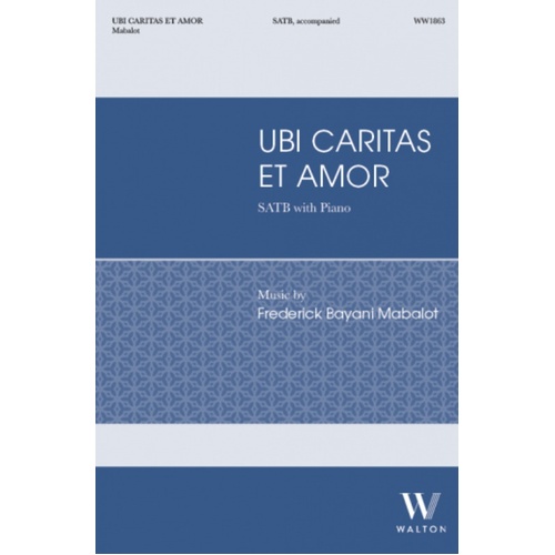 Ubi Caritas Et Amor SATB