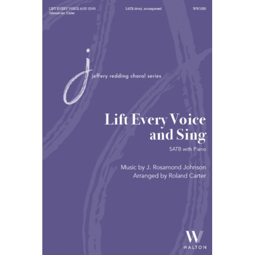 Lift Every Voice And Sing SATB Divisi