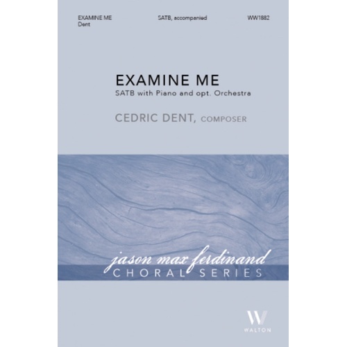Examine Me SATB