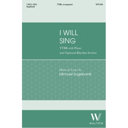I Will Sing TTBB