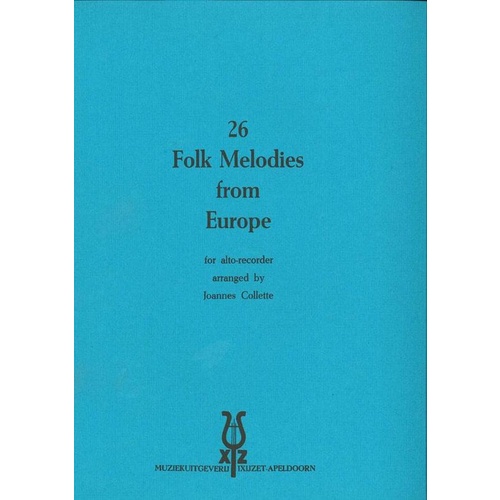 26 Folk Melodies From Europe Treble Recorder
