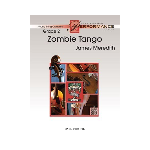 Zombie Tango for String Orchestra, Grade 2 by James Meredith